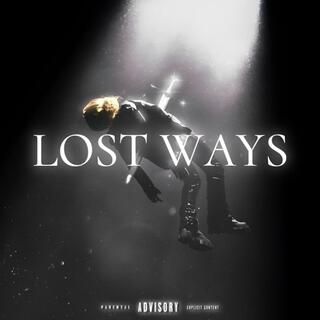 LOST WAYS