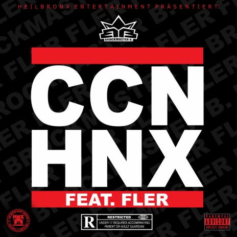 C.C.N. H.N.X. ft. Fler | Boomplay Music