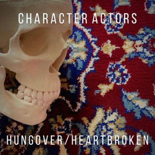 Hungover/Heartbroken lyrics | Boomplay Music