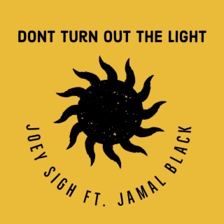 Dont Turn out the Light