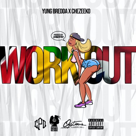 Work Out ft. Chezeeko | Boomplay Music