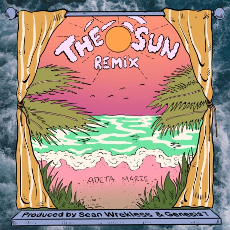 The Sun (Remix) ft. Adeta Marie & Genesis7