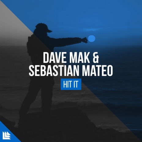 Hit It ft. Sebastian Mateo & Revealed Recordings | Boomplay Music