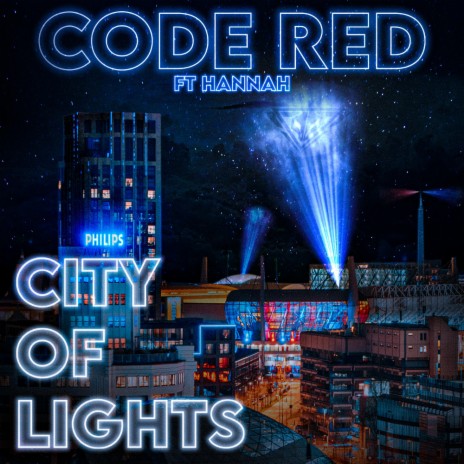 City Of Lights (feat. HANNAH) | Boomplay Music