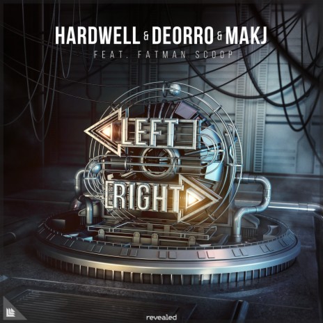 Left Right ft. Deorro, MAKJ & Fatman Scoop | Boomplay Music