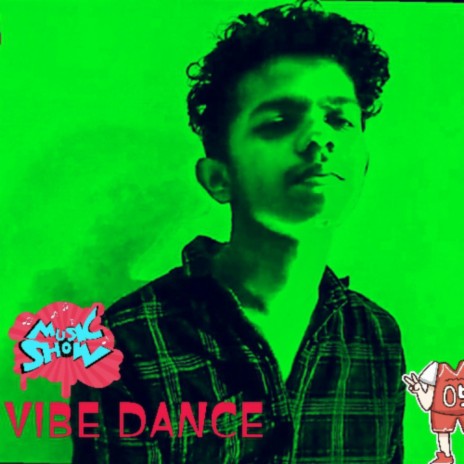 Vibe Dance | Boomplay Music