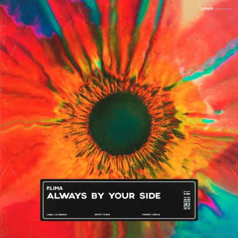 Always by Your Side ft. LPMR. | Boomplay Music