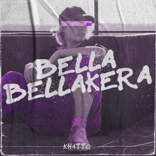 Bella Bellakera