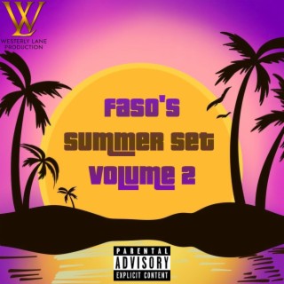 Faso's Summer Set, Vol. 2