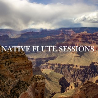 Native Flute Sessions (Open Sky)