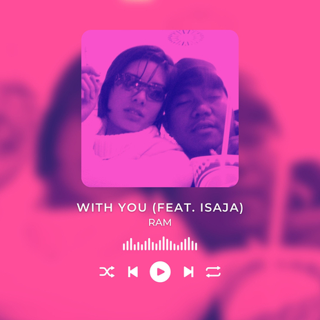 With You ft. ISAJA | Boomplay Music