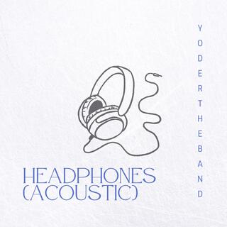 Headphones (Acoustic)