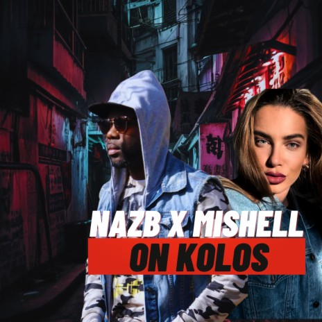 On Kolos ft. Mishell | Boomplay Music