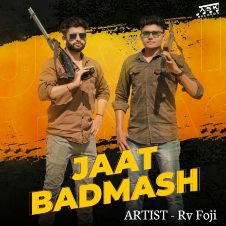 Jaat Badmash | Boomplay Music