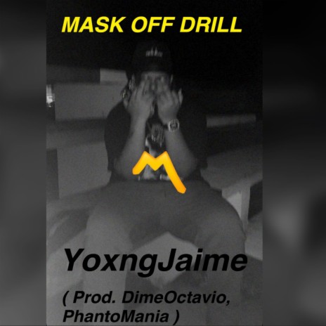 Mask Off Drill