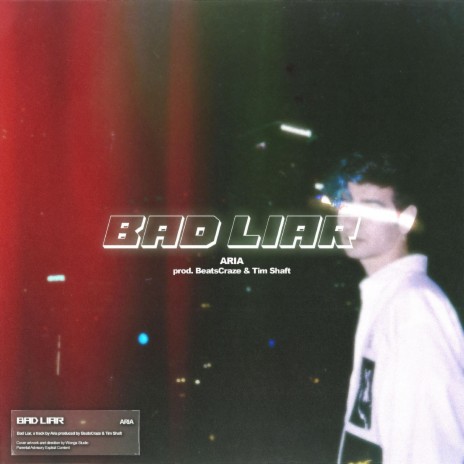 Bad Liar | Boomplay Music