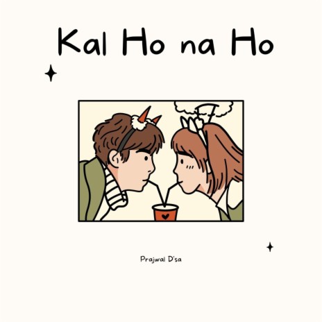 Kal Ho na Ho | Boomplay Music