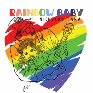 Rainbow Baby lyrics | Boomplay Music