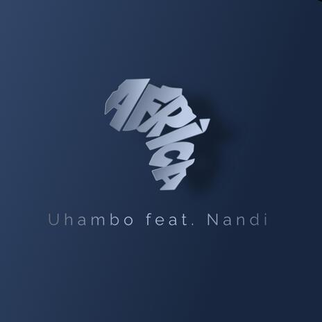 Uhambo ft. Nandi | Boomplay Music