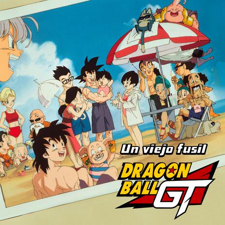 Dragon Ball GT Ending 4 ft. Dragon Ball & Bola de Dragón | Boomplay Music