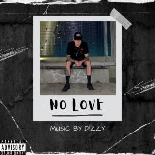 NO LOVE lyrics | Boomplay Music