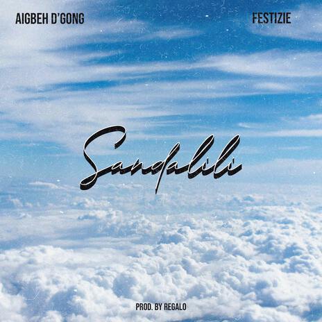 Sandalili ft. Festizie | Boomplay Music