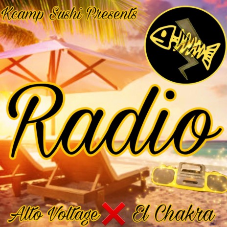 Radio ft. Alto Voltage, El Chakra & DJ Stivenz | Boomplay Music