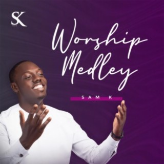 Worship Medley (Live)