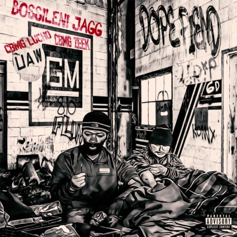 Dope Fiend ft. CBMG Lucho & CBMG Zeek | Boomplay Music