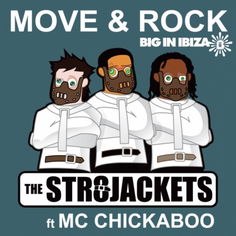 Move & Rock ft. MC Chickaboo