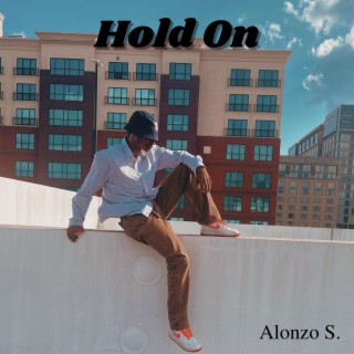 Hold On lyrics | Boomplay Music