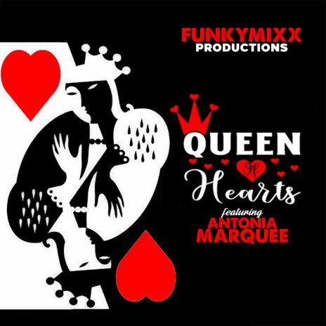 Queen of Hearts ft. Antonia Marquee | Boomplay Music