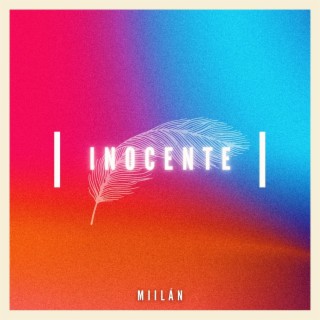 Inocente lyrics | Boomplay Music