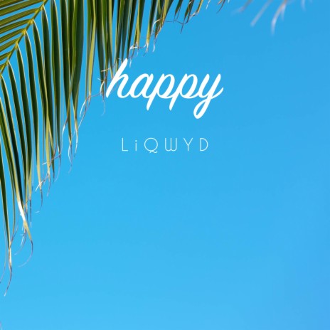 Happy | Boomplay Music