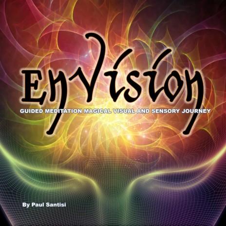 Envision Guided Meditation Magical Visual and Sensory Journey | Boomplay Music