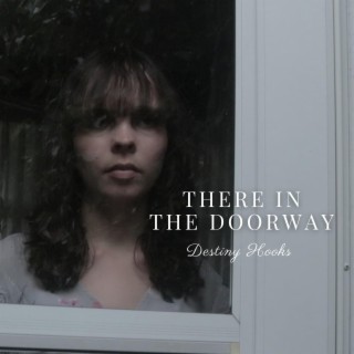 There In The Doorway lyrics | Boomplay Music