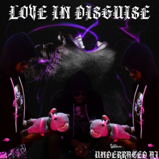 LOVE IN DISGUISE