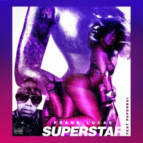 Superstar ft. Paper Boi | Boomplay Music