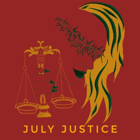 July Justice | Boomplay Music