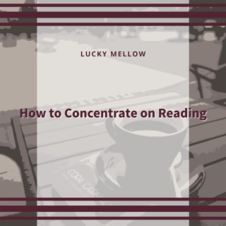 How to Concentrate on Reading