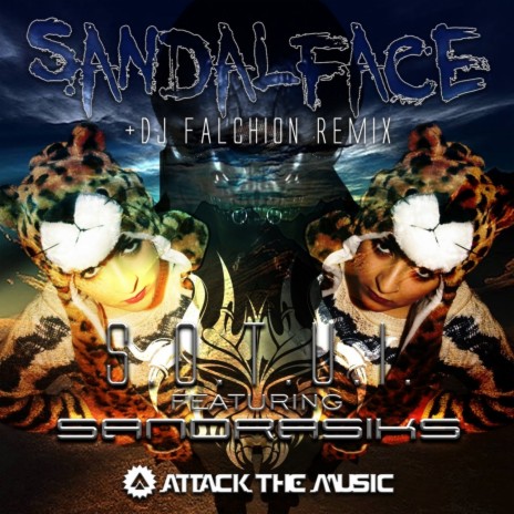 Sandalface (DJ FALCHiON Remix) ft. Sandrasiks | Boomplay Music