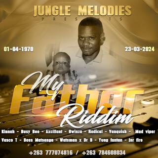 My Father Riddim