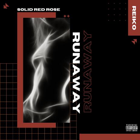 Runaway | Boomplay Music