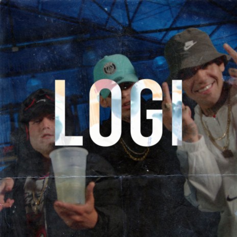 LOGI ft. L-Gante & Homer El Mero Mero | Boomplay Music