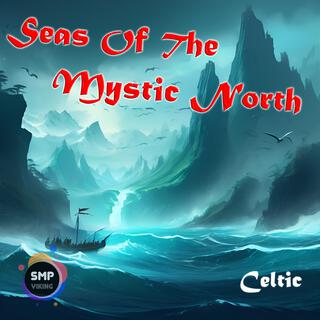 Seas Of The Mystic North