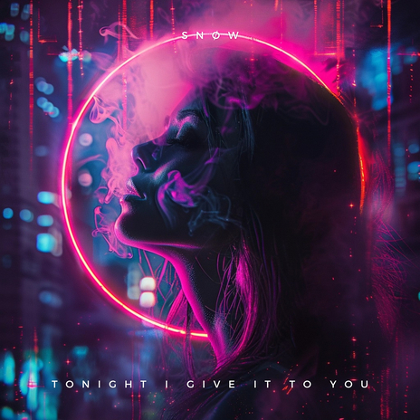 Tonight I Give It to You | Boomplay Music