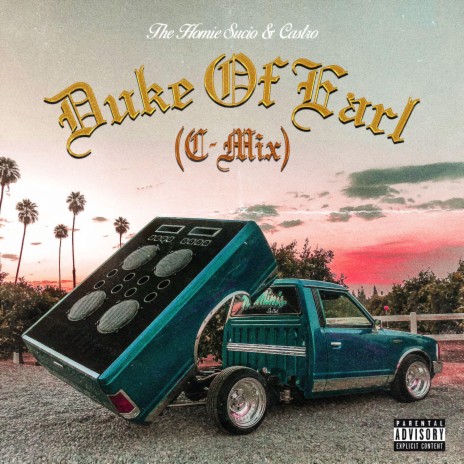 Duke Of Earl (C-Mix) ft. Rich Mafia Castro