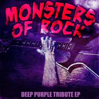 Deep Purple Tribute EP - Monsters Of Rock
