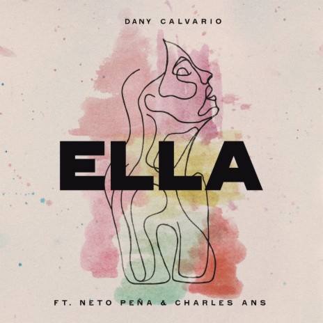 Ella ft. Charles Ans & Neto Peña | Boomplay Music