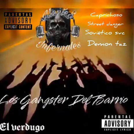 Los Gangster Del Barrio | Boomplay Music